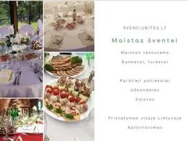 Išvažiuojamosios šventės. banketai, furšetai, vestuvės, gimtadieniai
